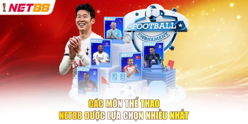 Các môn thể thao NET88 được lựa chọn nhiều nhất
