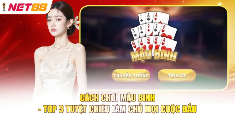 Cách chơi mậu binh
