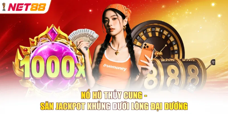 Nổ hũ Thủy Cung