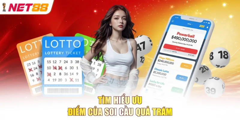 Tìm hiểu ưu điểm của soi cầu quả trám